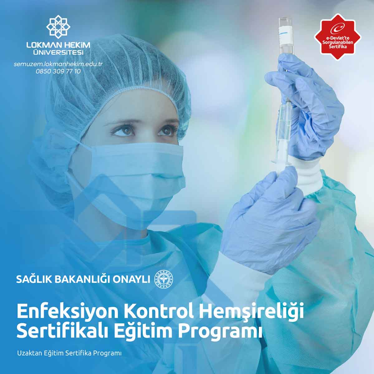 Enfeksiyon Kontrol Hemşireliği Sertifikalı Eğitim Programı